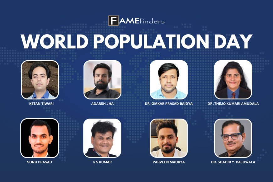 Famous voices highlight the urgency of population challenges at World Population Day on Fame Finders Media