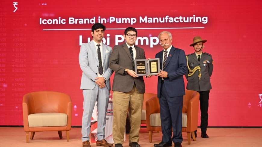 Lubi Pumps honoured as Iconic Brand in Pump Manufacturing