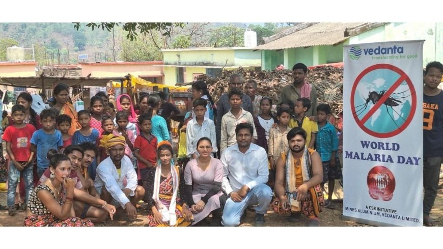 World Malaria Day: Vedanta Holds Awareness Drive In Kalahandi’s Remote Pockets