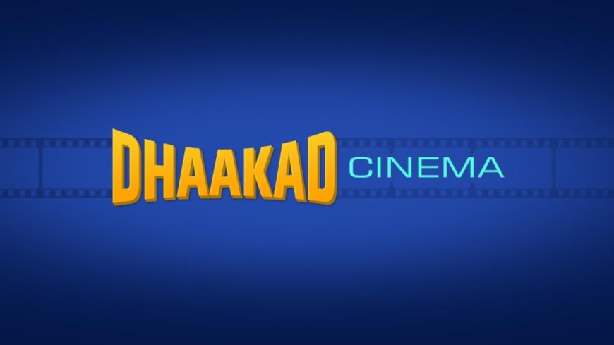 Dhaakad OTT Platform Launches as First Choice-Based Movie and Web Series Rental Service