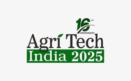 Bangalore to Host 16th AgriTech India 2025: South Asia’s Premier Agri-Food Technology Confluence