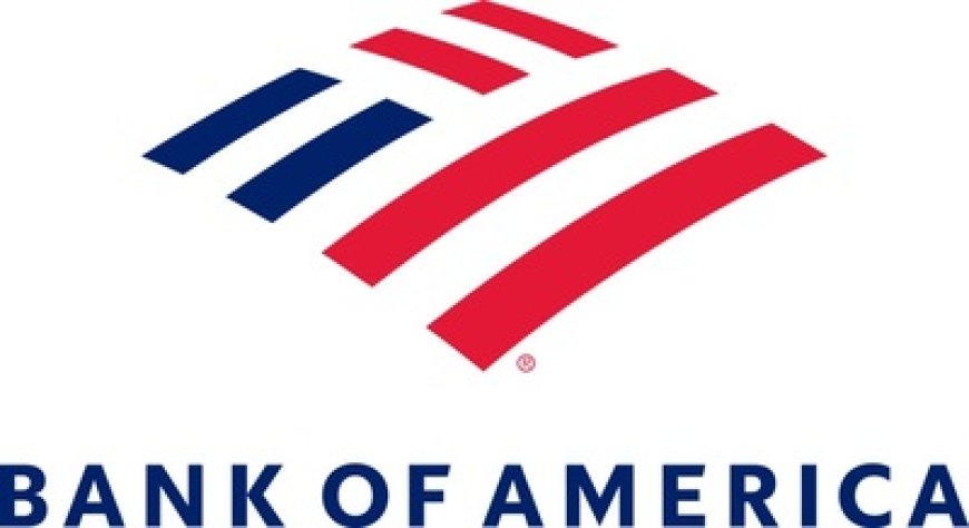 Bank of America Reports Second Quarter 2025 Financial Results