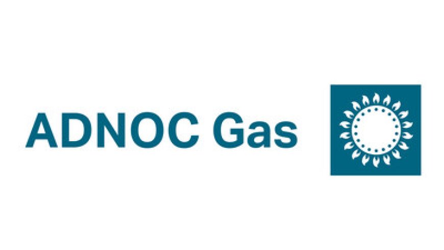 ADNOC Gas Announces Record Second Quarter Performance, Demonstrating Resilience in Lower Price Environment