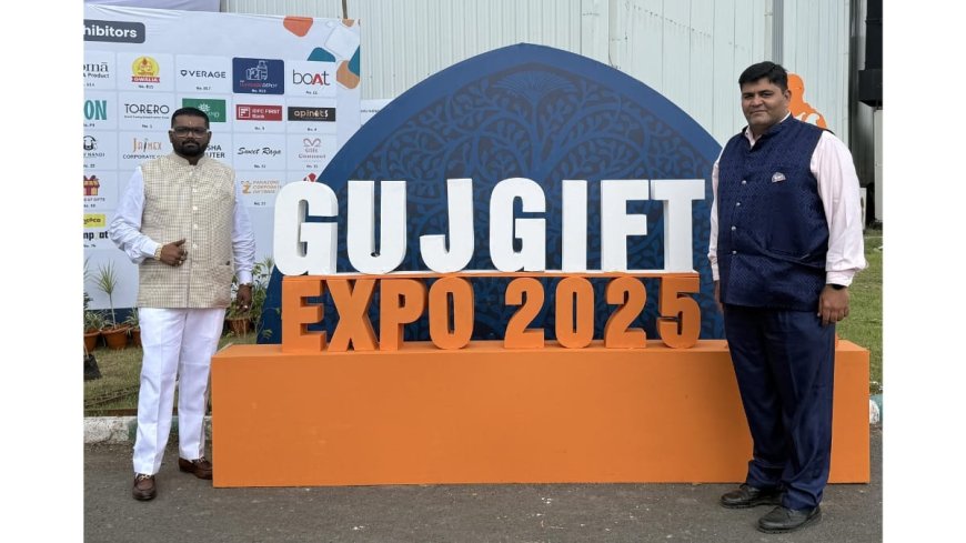 GujGift Expo 2025, a Platform that Powers India’s Rs 2.5 Lakh Crore Gifting Industry, kicks off in Ahmedabad