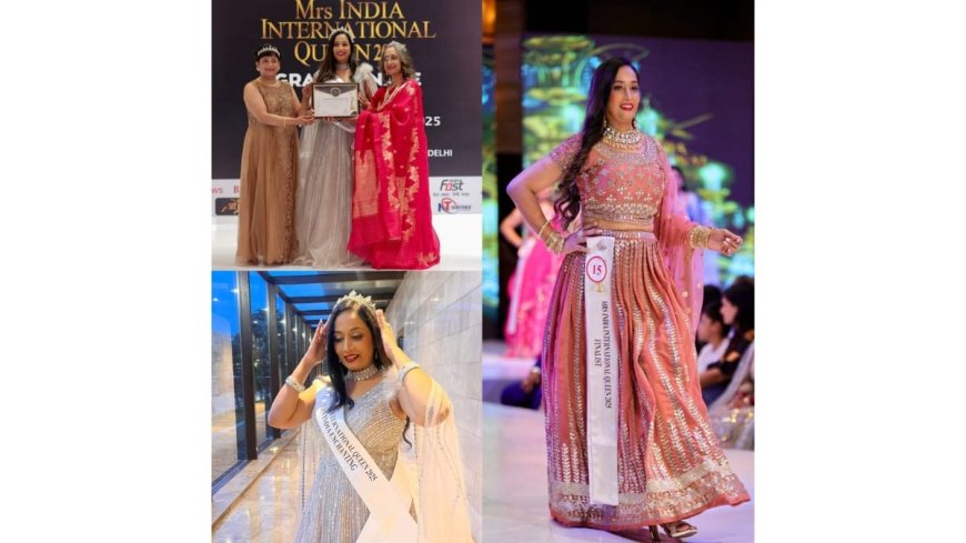 Noida’s Dr. Ruchika Yadav Crowned Mrs. India Enchanting Queen 2025 Title Winner – A Journey of Courage, Dreams, and Empowerment