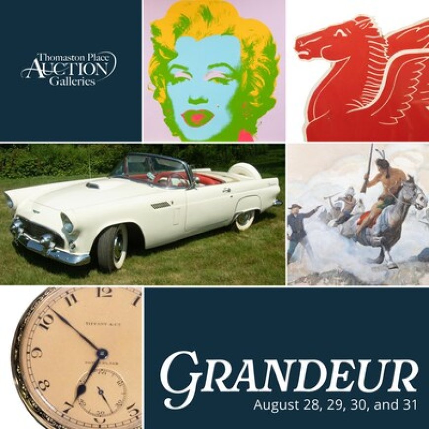 Warhol, Wyeth, and a 1956 Thunderbird Headline Thomaston Place Auction Galleries' Most Valuable Auction Ever -- "Summer Grandeur" August 28-31