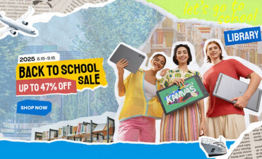 Huion Launches 2025 Back-to-School Deals: Promotions for Creative Tools for Students & Teachers