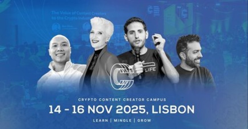 Lisbon Welcomes Global Icons to Crypto Content Creator Campus 2025: Nuseir Yassin, Dr. Maye Musk, and More to Lead the Stage