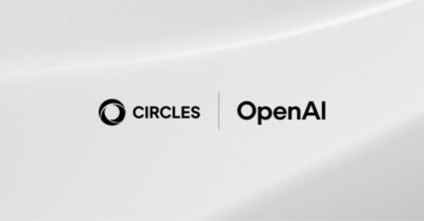 Circles and OpenAI Collaborate to Build SEA's First Fully AI-Native Telco Platform