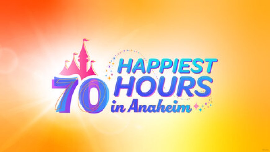 Disneyland Resort Celebrates 70 Years with 70 Happiest Hours in Anaheim Community Initiative