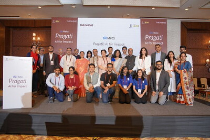 Pragati: AI for Impact Convening by Meta and The/Nudge Institute advances India's Inclusive AI Agenda