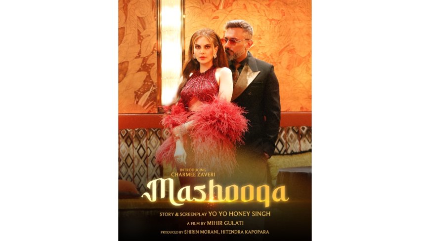 Yo Yo Honey Singh Drops Electrifying New Track ‘Mashooqa’ Introducing Charmee Zaveri