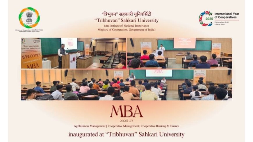 History Created in Anand, Gujarat: The “Tribhuvan” Sahkari University Inaugurates Cohorts of Three New MBA Programs