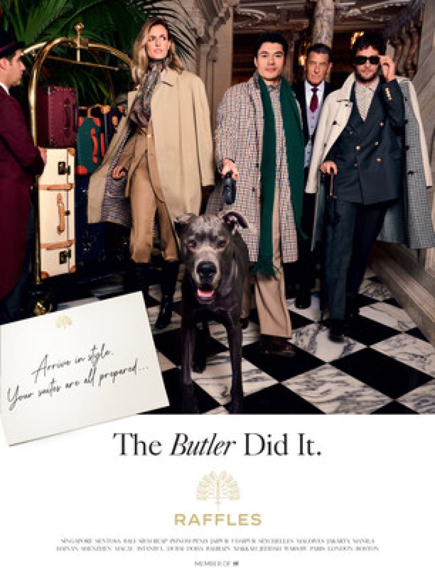 THE BUTLER IS BACK: RAFFLES HOTELS & RESORTS' MOST CHARMING INSIDER BRINGS HIS SIGNATURE SERVICE TO LONDON