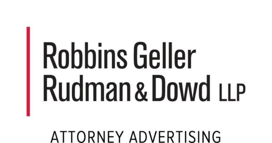 Robbins Geller Rudman & Dowd LLP Announces that Fortinet, Inc. Investors with Substantial Losses Have Opportunity to Lead Investor Class Action Lawsuit