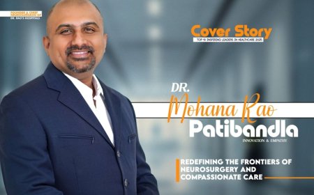 Dr. Mohana Rao Patibandla Featured on the Cover of Time Iconic Magazine, Honored Among Top 10 Inspiring Neurosurgeons in India