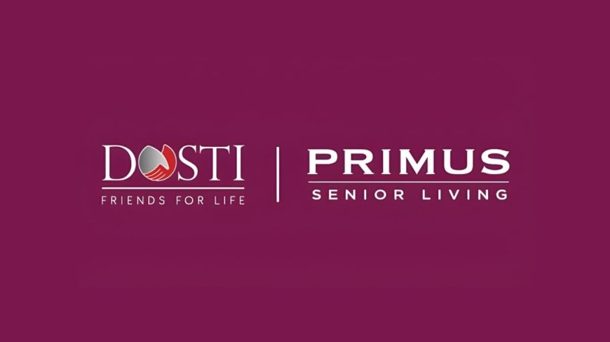 Dosti Realty Partners with Primus to launch MMR’s Landmark Senior Living Community