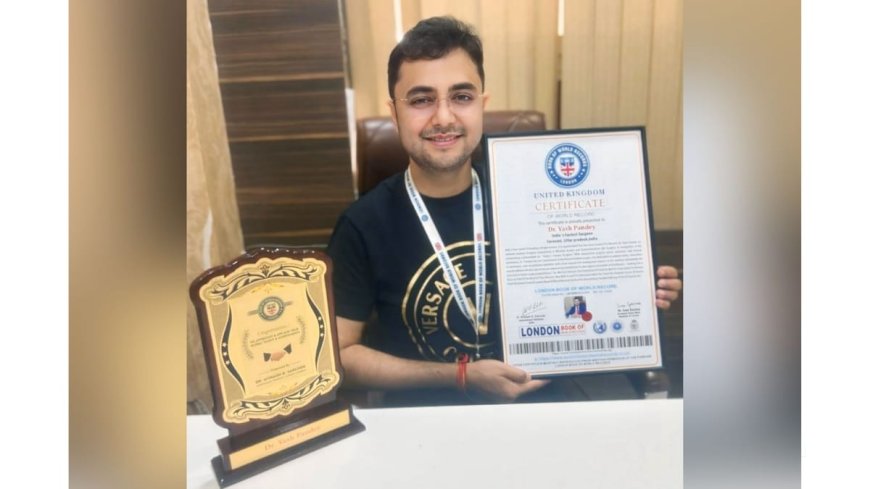 Dr. Yash Pandey Honoured by London & Asian Book of Record for 1000 Surgeries in 100 Days