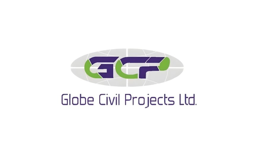 Globe Civil Projects Limited’s Outlook Revised To Positive By Infomerics