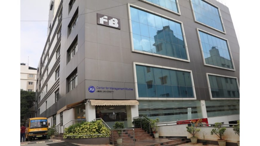 JAIN (Deemed-to-be University) – CMS: Building Confident Business Leaders Through a Future-Focused BBA