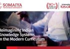 Reimagining Indian Knowledge Systems in the Modern Curriculum