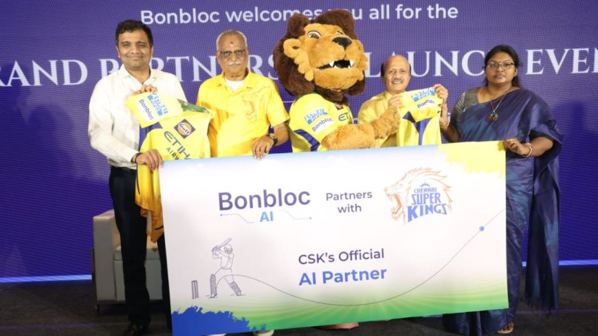 Bonbloc Partners with Chennai Super Kings Driving AI Innovation in Sports Entertainment