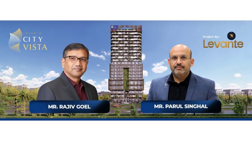 Every New Development Marks a Beginning, For Levante Group That Beginning Takes Shape with Levante City Vista