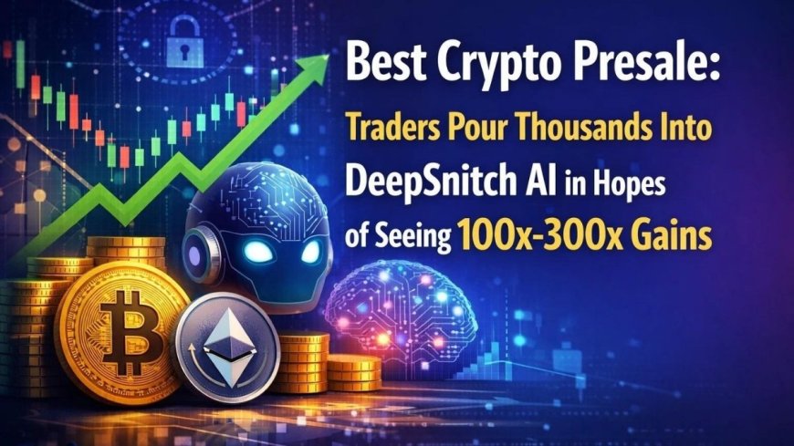 Best Crypto Presale: Traders Pour Thousands Into DeepSnitch AI in Hopes of Seeing 100x-300x Gains, RTX and PHINA Gain New Ground