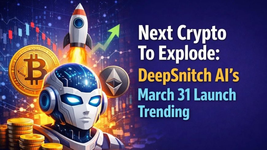 Next Crypto To Explode: DeepSnitch AI’s March 31 Launch Trending As CFTC Praises AI, Crypto Infrastructure, HYPE and ZEC Decline