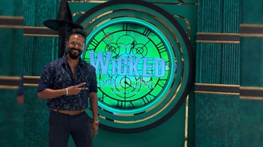 Choreographer Sagar Das gets invited to Attend Wicked (The Musical)