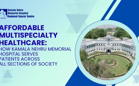 Affordable Multispecialty Healthcare: How Kamala Nehru Memorial Hospital Serves Patients Across All Sections of Society