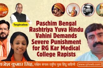 Paschim Bengal Rashtriya Yuva Hindu Vahini Demands Strict